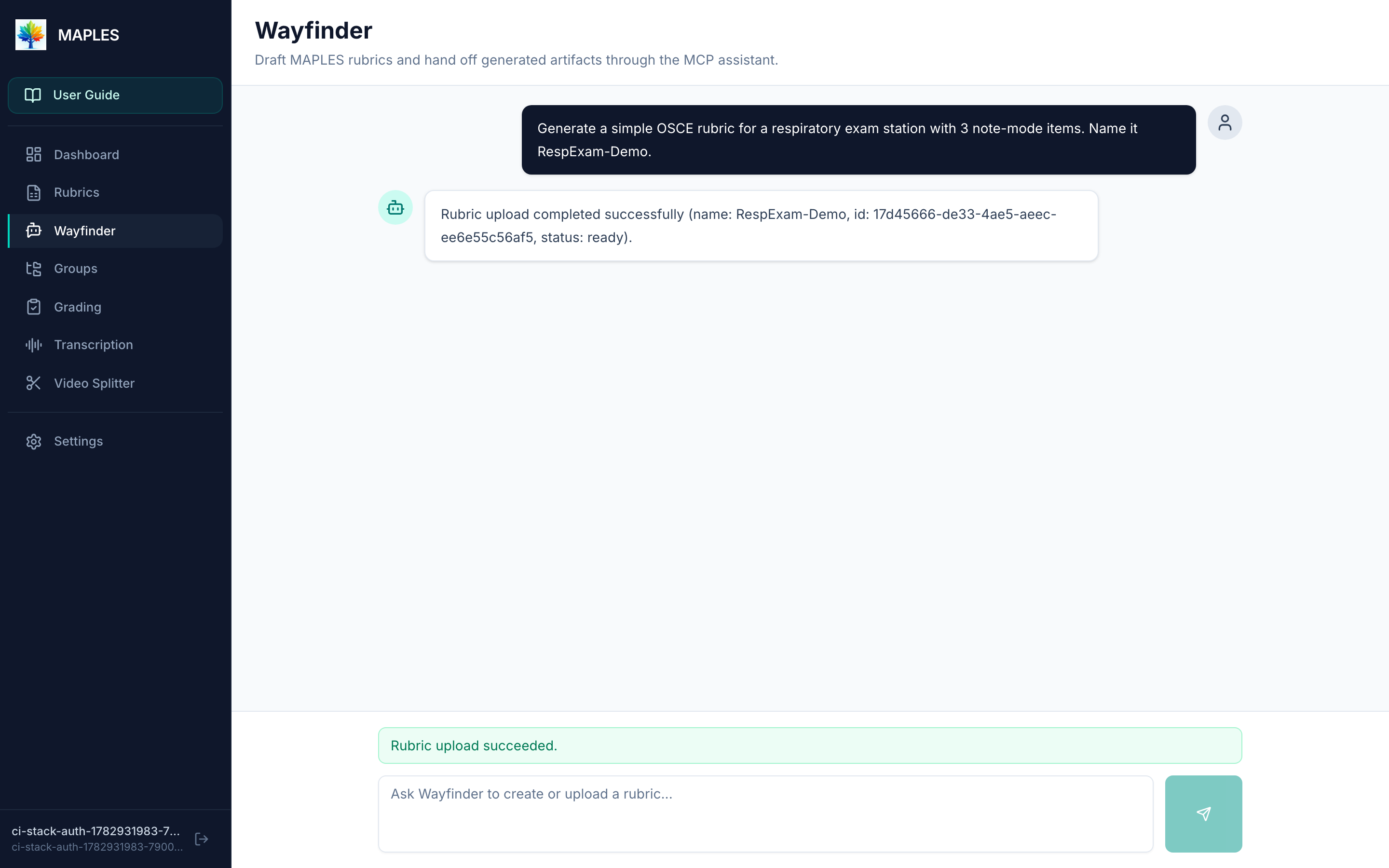 Screenshot of the Wayfinder assistant creating and uploading a synthetic rubric in the MAPLES interface, followed by a deterministic result receipt.